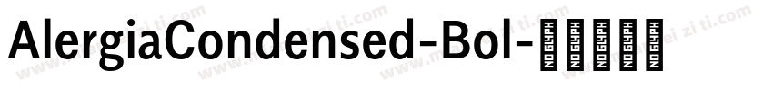 AlergiaCondensed-Bol字体转换