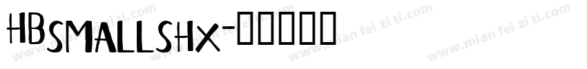 HBsmallshx字体转换