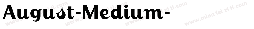 August-Medium字体转换