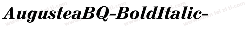 AugusteaBQ-BoldItalic字体转换