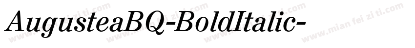 AugusteaBQ-BoldItalic字体转换