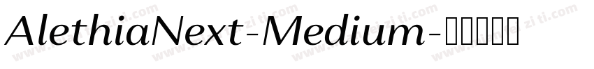 AlethiaNext-Medium字体转换