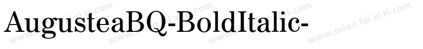 AugusteaBQ-BoldItalic字体转换