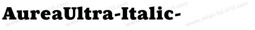 AureaUltra-Italic字体转换