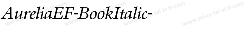 AureliaEF-BookItalic字体转换