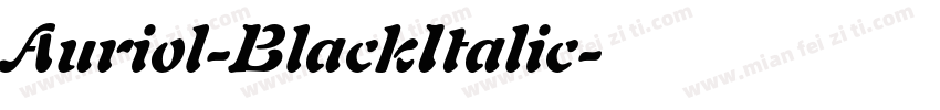 Auriol-BlackItalic字体转换