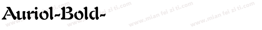 Auriol-Bold字体转换