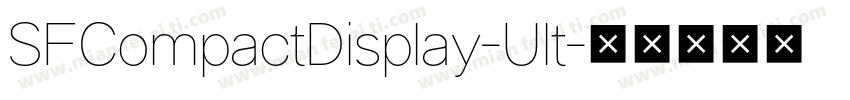 SFCompactDisplay-Ult字体转换