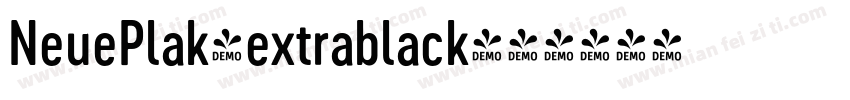 NeuePlak-extrablack字体转换