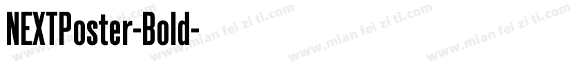 NEXTPoster-Bold字体转换