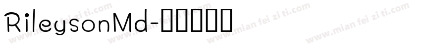 RileysonMd字体转换