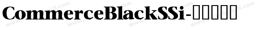CommerceBlackSSi字体转换