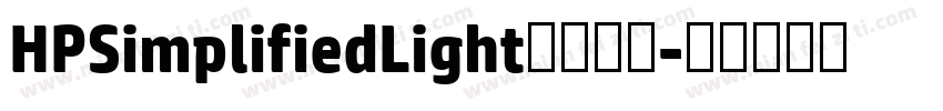 HPSimplifiedLight字体下载字体转换