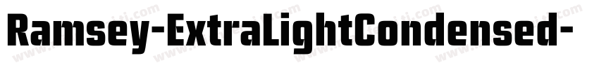 Ramsey-ExtraLightCondensed字体转换
