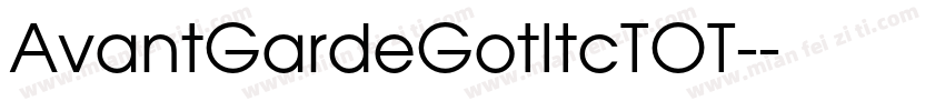 AvantGardeGotItcTOT-字体转换