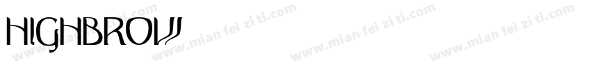 Highbrow字体转换