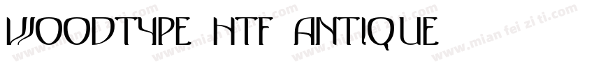 Woodtype-HTF-Antique字体转换