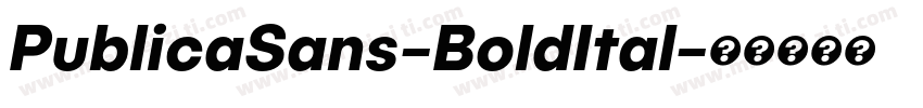 PublicaSans-BoldItal字体转换