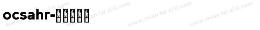 ocsahr字体转换