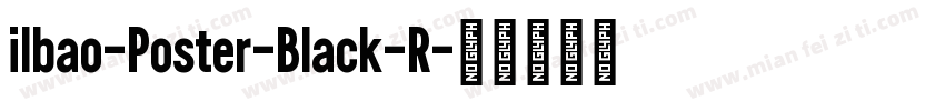 ilbao-Poster-Black-R字体转换