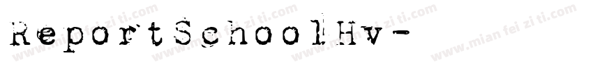 ReportSchoolHv字体转换