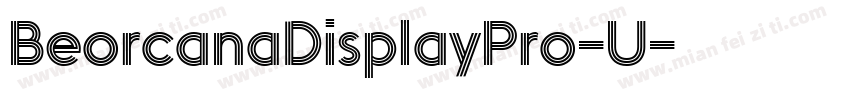 BeorcanaDisplayPro-U字体转换
