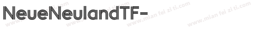 NeueNeulandTF字体转换