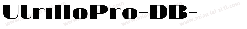 UtrilloPro-DB字体转换