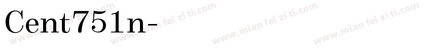 Cent751n字体转换