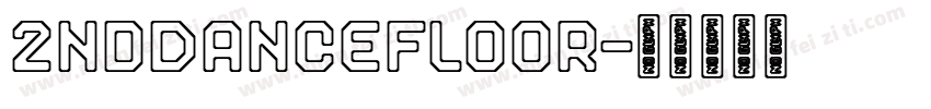 2ndDanceFloor字体转换
