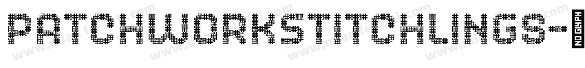 patchworkStitchlings字体转换