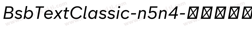 BsbTextClassic-n5n4字体转换