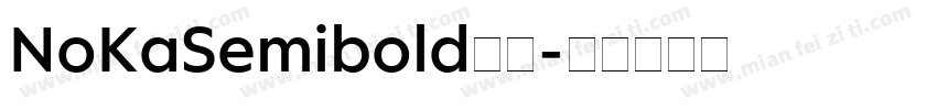 NoKaSemibold字体字体转换