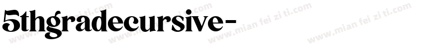 5thgradecursive字体转换