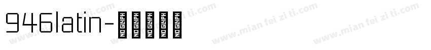 946latin字体转换