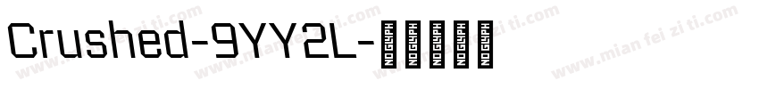 Crushed-9YY2L字体转换