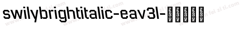 swilybrightitalic-eav3l字体转换