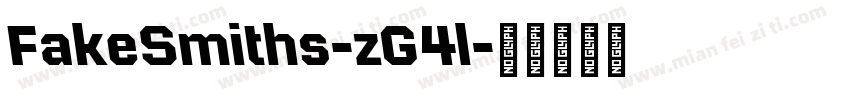 FakeSmiths-zG4l字体转换