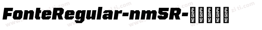 FonteRegular-nm5R字体转换