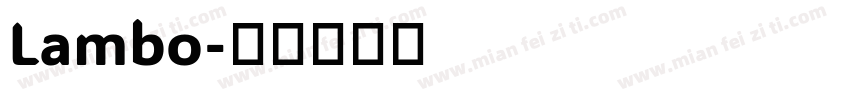 Lambo字体转换