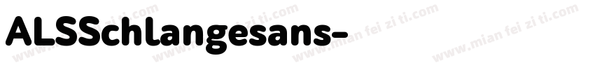 ALSSchlangesans字体转换