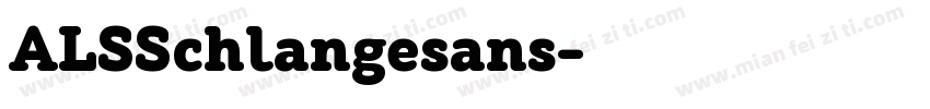 ALSSchlangesans字体转换