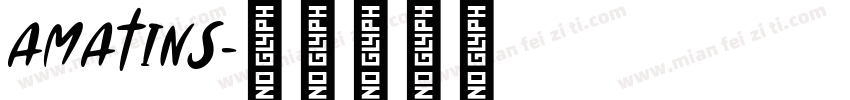 AMATINS字体转换