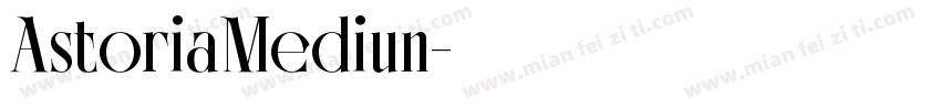 AstoriaMediun字体转换