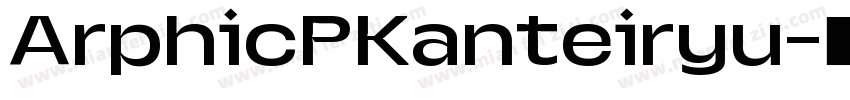 ArphicPKanteiryu字体转换