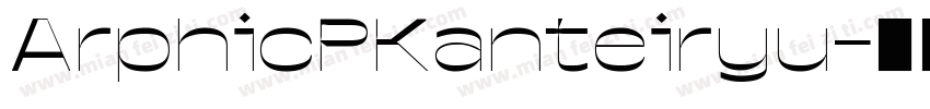 ArphicPKanteiryu字体转换