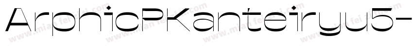ArphicPKanteiryu5字体转换