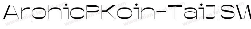 ArphicPKoin-TaiJISW5字体转换