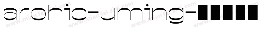 arphic-uming字体转换