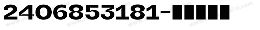 2406853181字体转换